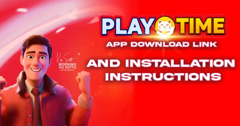 Playtime App Download Link and Installation Instructions