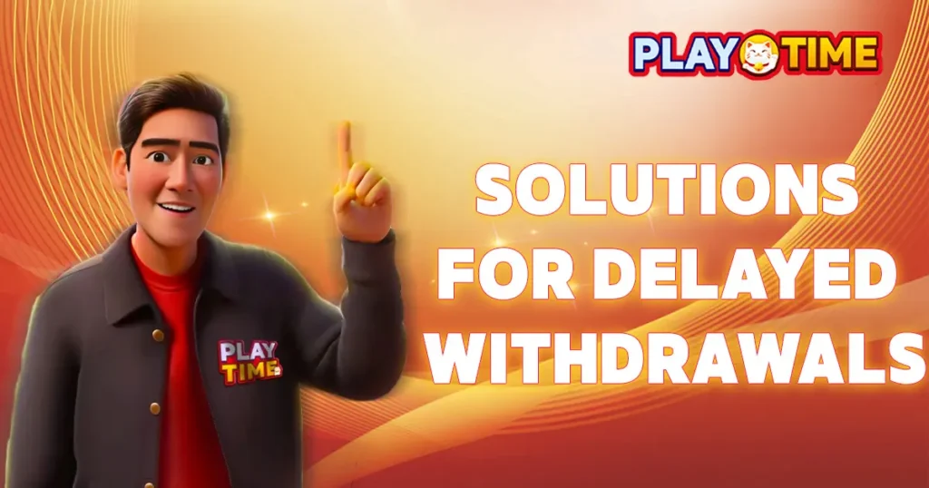 Solutions for Delayed Withdrawals